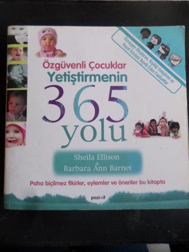Özgüvenli Çocuklar Yetiştirmenin 365 Yolu Sheila Ellison