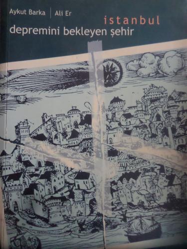 Depremini Bekleyen Şehir İstanbul