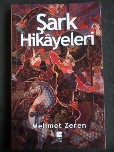 Şark Hikayeleri Mehmet Zeren