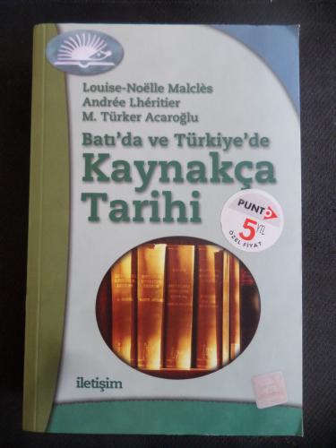 Batı'da ve Türkiye'de Kaynakça Tarihi