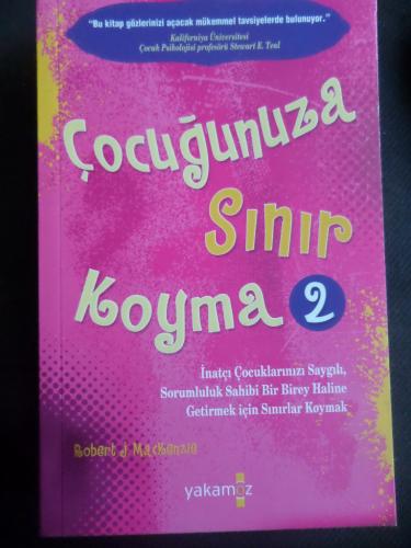Çocuğunuza Sınır Koyma 2 Robert J. Mackenzie