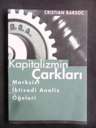 Kapitalizmin Çarkları - Marksist İktisadi Analiz Öğeleri