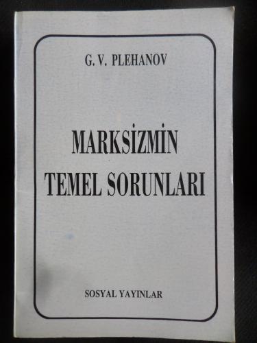 Marksizmin Temel Sorunları G. V. Plehanov