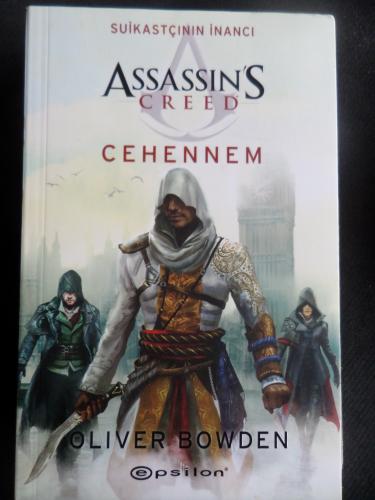 Suikastçının İnancı Assassin's Creed - Cehennem Oliver Bowden