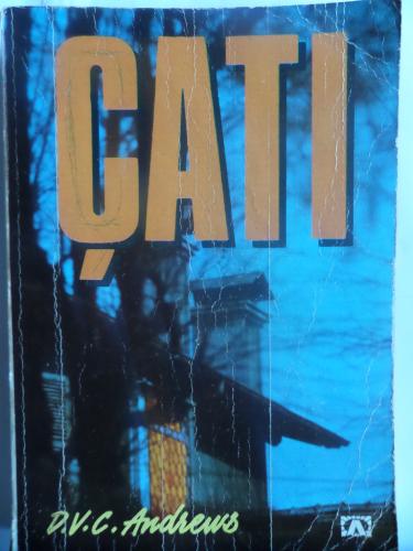 Çatı ( 1. Basım ) V. C. Andrews