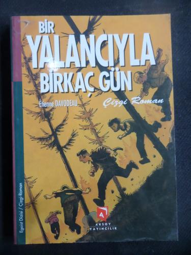 Bir Yalancıyla Birkaç Gün Etienne Davodeau