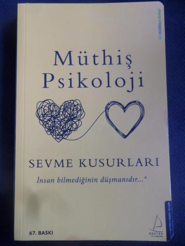 Müthiş Psikoloji Sevme Kusurları
