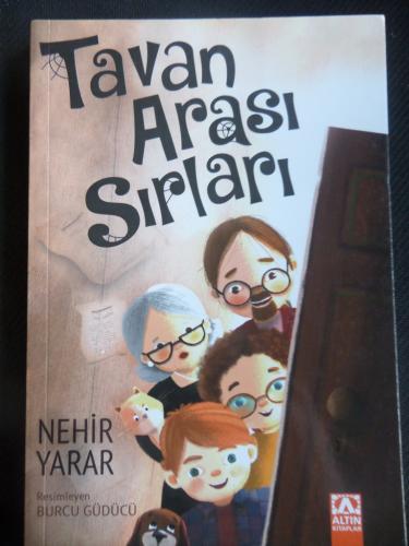 Tavan Arası Sırları Nehir Yarar