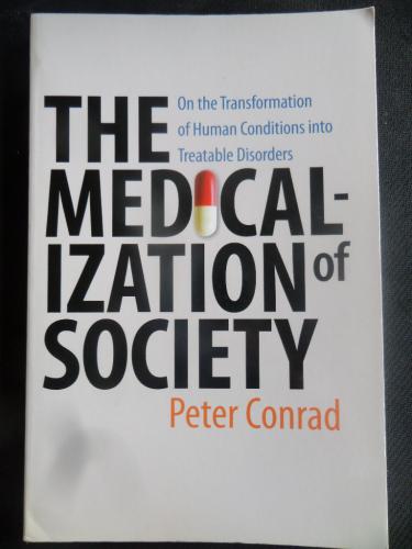 The Medicalization of Society
