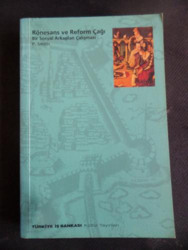 Rönesans ve Reform Çağı