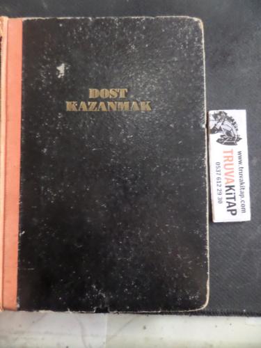 Dost Kazanmak ve İnsanlar Üzerinde Tesir Yapmak Dale Carnegie