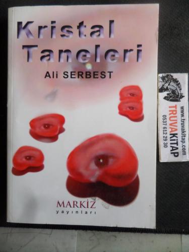 Kristal Taneleri Ali Serbest