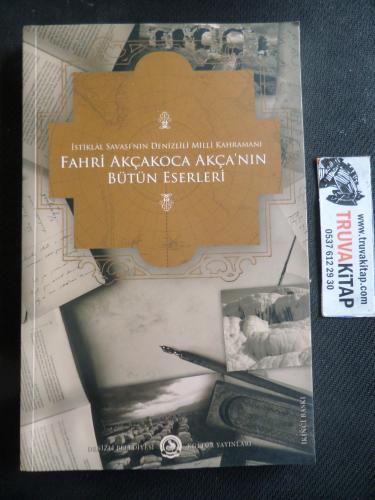 Fahri Akçakoca Akça'nın Bütün Eserleri