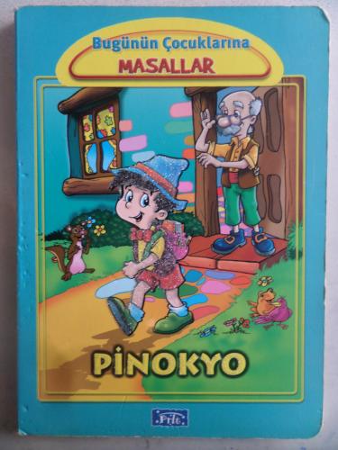 Bugünün Çocuklarına Masallar Pinokyo