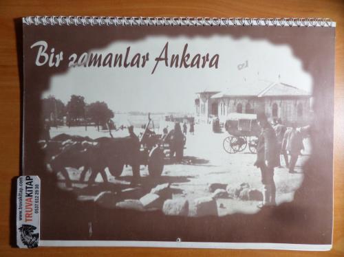 Takvim Kataloğu - Bir Zamanlar Ankara / 2001