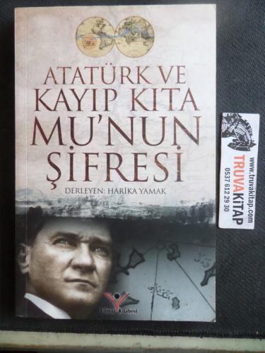 Atatürk ve Kayıp Kıta Mu'nun Şifresi
