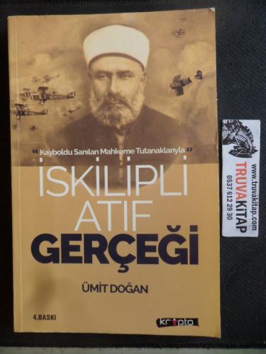 İskilipli Atıf Gerçeği