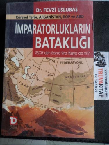 İmparatorlukların Bataklığı Fevzi Uslubaş