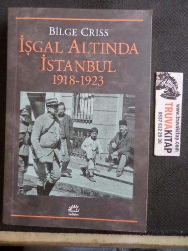 İşgal Altında İstanbul Bilge Criss