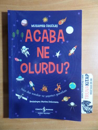 Acaba Ne Olurdu? Muzaffer Özgüleş