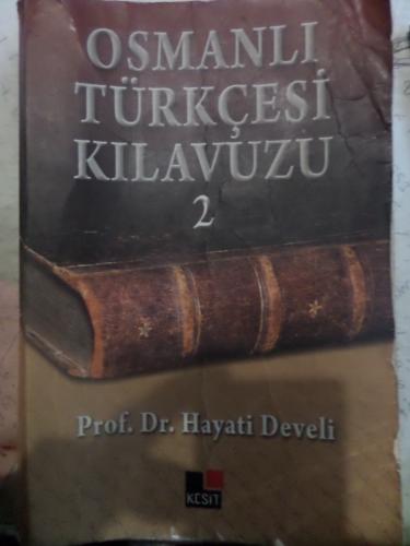 Osmanlı Türkçesi Kılavuzu 2