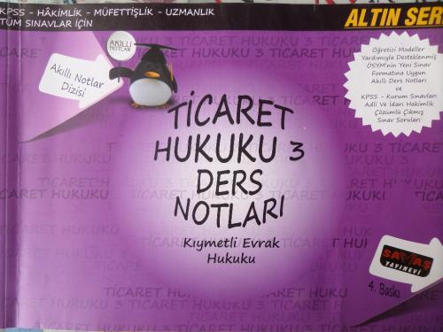 Ticaret Hukuku 3 Ders Notları - Kıymaetli Evrak Hukuku