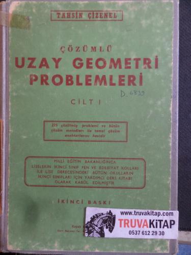 Çözümlü Uzay Geometri Problemleri Cilt I