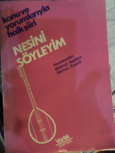 Nesini Söyleyim