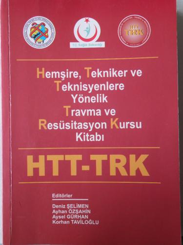 Hemşire Tekniker ve Teknisyenlere Yönelik Travma ve Resüsitasyon Kursu