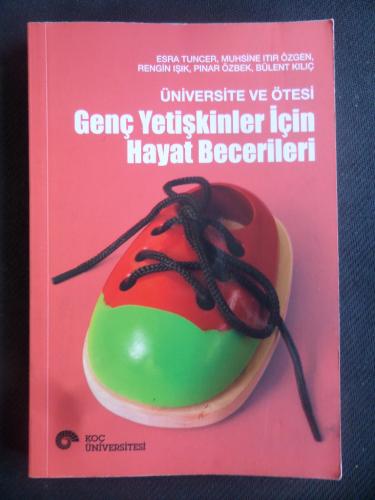 Üniversite ve Ötesi Genç Yetişkinler İçin Hayat Becerileri