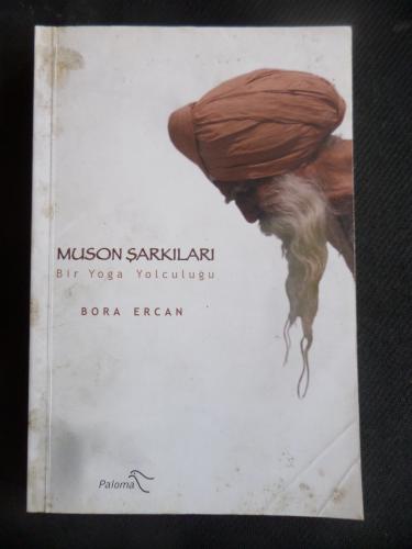 Muson Şarkıları - Bir Yoga Yolculuğu