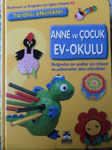 Anne Ve Çocuk Ev-Okulu 2 ilköğretim ön sınıflar için ve psikomotor alan etkinlikleri