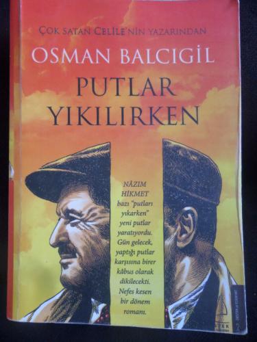 Putlar Yıkılırken* Osman Balcıgil
