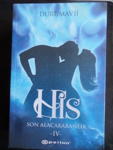 His IV - Son Alacakaranlık