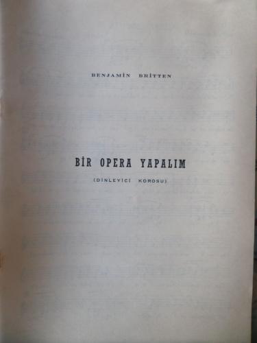 Bir Opera Yapalım (Dinleyici Korosu)