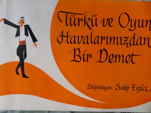 Türkü ve Oyun Havalarımızdan Bir Demet