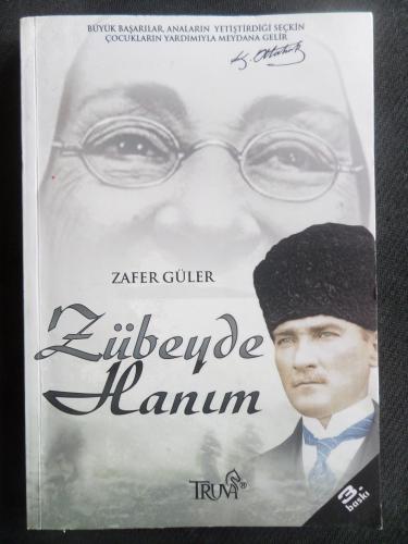 Zübeyde Hanım Zafer Güler