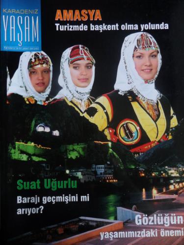 Karadeniz Yaşam Dergisi 2005 / 2 - Amasya