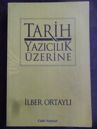 Tarih Yazıcılık Üzerine