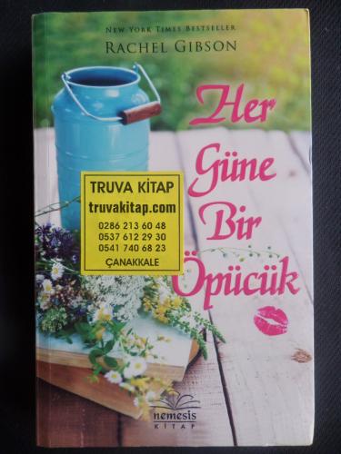 Her Güne Bir Öpücük Rachel Gibson