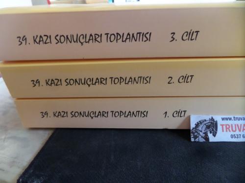 39. Kazı Sonuçları Toplantısı / 3 Cilt