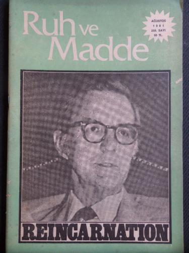 Ruh ve Madde 1981 / 256 - Reincarnation
