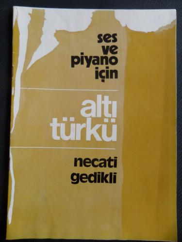 Ses ve Piyano İçin Altı Türkü
