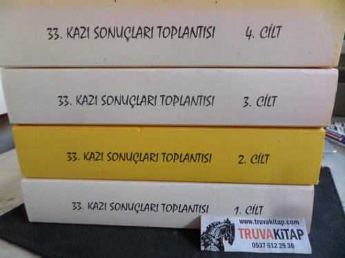 33. Arkeometri Sonuçları Toplantısı / 4 Cilt
