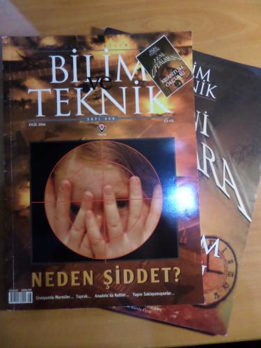 Bilim Ve Teknik 2006 / 466 - Neden Şiddet? (Eki İle Birlikte)