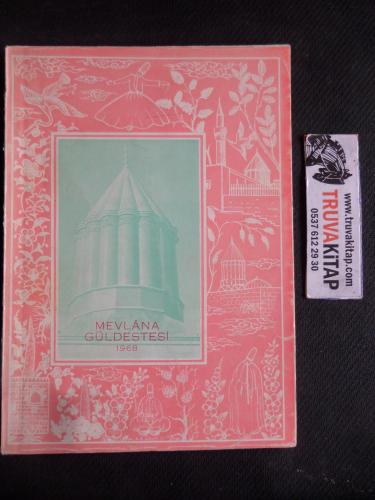 Mevlana Güldestesi 1968
