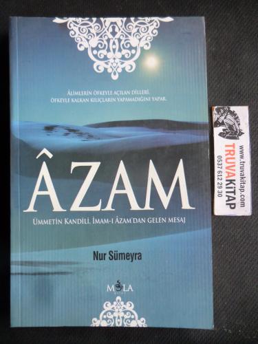 Azam - Ümmetin Kandili İmam-ı Azam'dan Gelen Mesaj