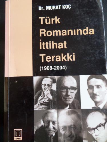 Türk Romanında İttihat Terakki