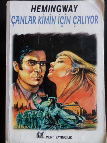 Çanlar Kimin İçin Çalıyor Ernest Hemingway