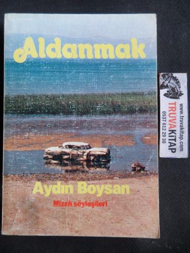 Aldanma Aydın Boysan